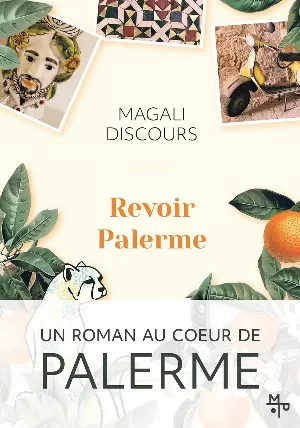 Magali Discours – Revoir Palerme